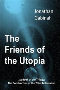 Friends of the Utopia