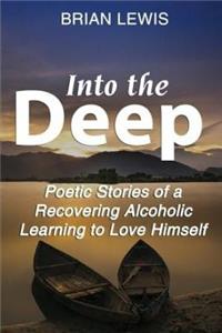Into the Deep