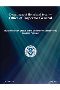 Implementation Status of the Enhanced Cybersecurity Services Program
