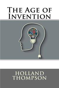 The Age of Invention