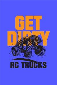 Get Dirty Rc Trucks