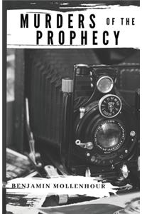 Murders of the Prophecy