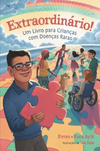 Extraordinário! Um Livro para Crianças com Doenças Raras