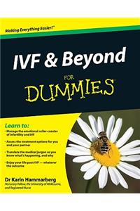 Ivf and Beyond for Dummies