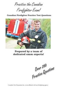 Practice the Canadian Firefighter!
