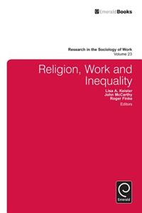 Religion, Work and Inequality