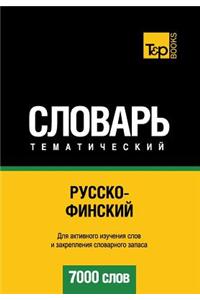 Russko-Finskij Tematicheskij Slovar' - 7000 Slov - Finnish Vocabulary for Russian Speakers