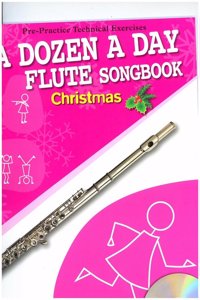 A Dozen A Day Flute Songbook