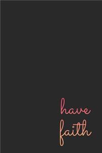 Have Faith