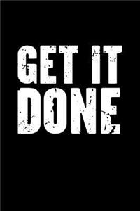 Get It Done