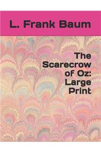 The Scarecrow of Oz