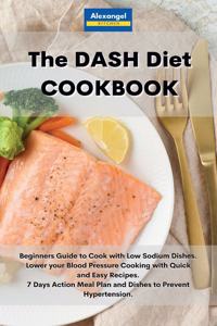 The DASH Diet Cookbook