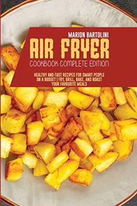 Air Fryer Cookbook Complete Edition