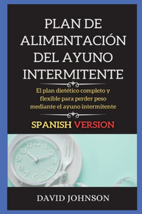Plan de Alimentación del Ayuno Intermitente