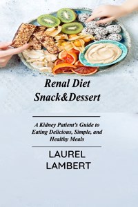 Renal Diet Snack&Dessert