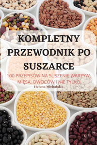 Kompletny Przewodnik Po Suszarce