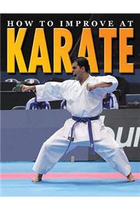 How To Improve At Karate
