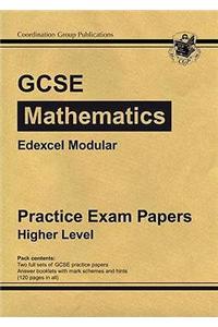 GCSE Maths Edexcel B (Modular) Practice Papers - Higher