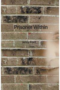 Prisoner Within