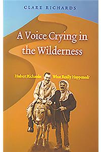 A Voice Crying in the Wilderness