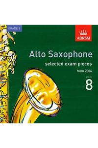 Selected Alto Saxophone Exam Recordings, from 2006, Grade 8 (ABRSM Exam Pieces)