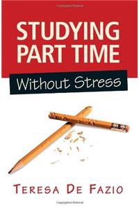 Studying Part Time Without Stress