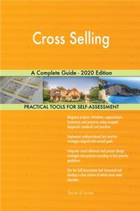 Cross Selling A Complete Guide - 2020 Edition