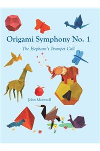 Origami Symphony No. 1