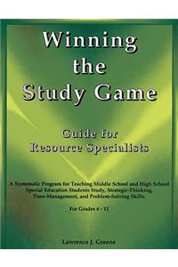 Winning the Study Game: Guide for Resource Specialists