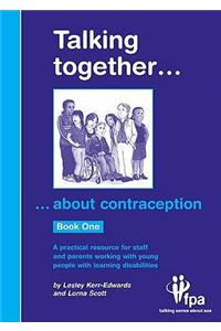 Talking Together... About Contraception