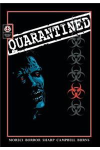 Quarantined