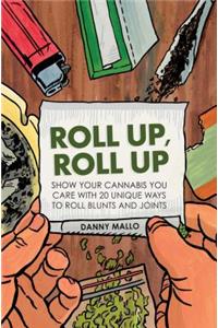 Roll Up, Roll Up