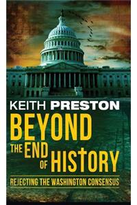 Beyond the End of History