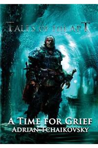 A Time for Grief