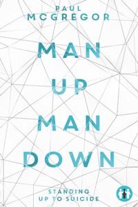 Man Up, Man Down