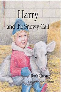Harry and the Snowy Calf