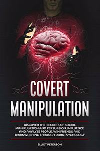 Covert Manipulation