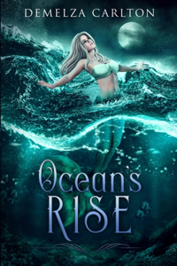 Ocean's Rise