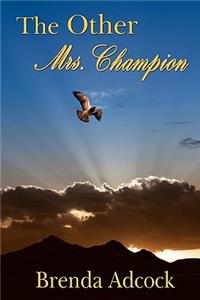 Other Mrs. Champion