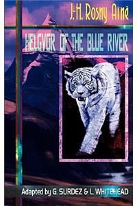 Helgvor of the Blue River
