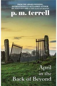 April in the Back of Beyond