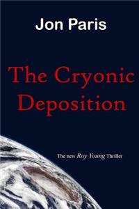 The Cryonic Deposition