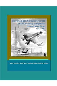 One Hundred Years of Flight
