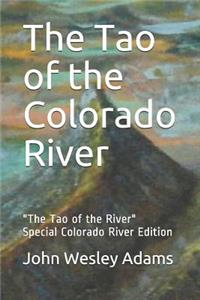 Tao of the Colorado River