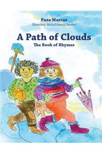 Path of Clouds: The Book of Rhymes