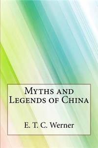 Myths and Legends of China