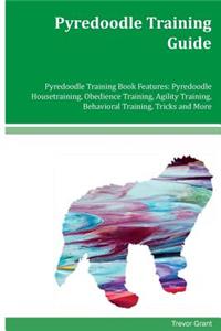 Pyredoodle Training Guide Pyredoodle Training Book Features