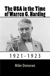 The USA in the Time of Warren G. Harding: 1921-1923