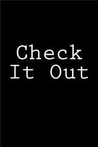 Check It Out