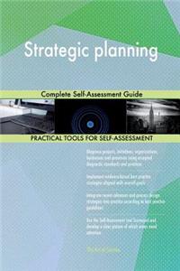 Strategic planning Complete Self-Assessment Guide